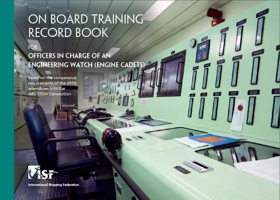 ISF’s latest engine cadet training record book embodies STCW amendments