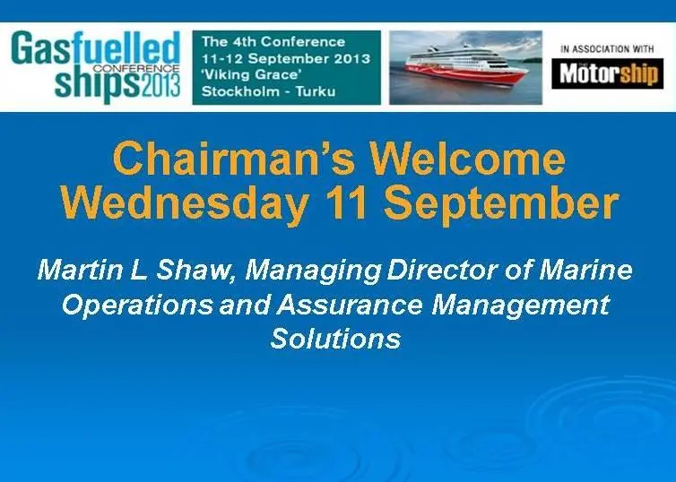 Online footage is available from www.motorship.com/gfsconference