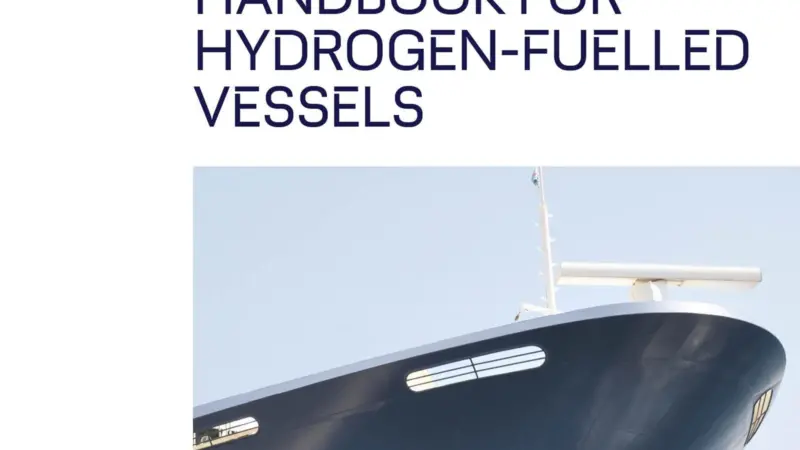 The ‘Handbook for Hydrogen-fuelled Vessels’ offers a roadmap towards safe hydrogen operations using fuel cells Photo: DNV