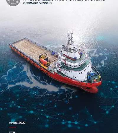 ABS has published its Practical Considerations for Hybrid Electric Power Systems Onboard Vessels